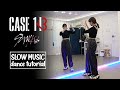 Stray kids case 143 dance tutorial  slow music  mirrored