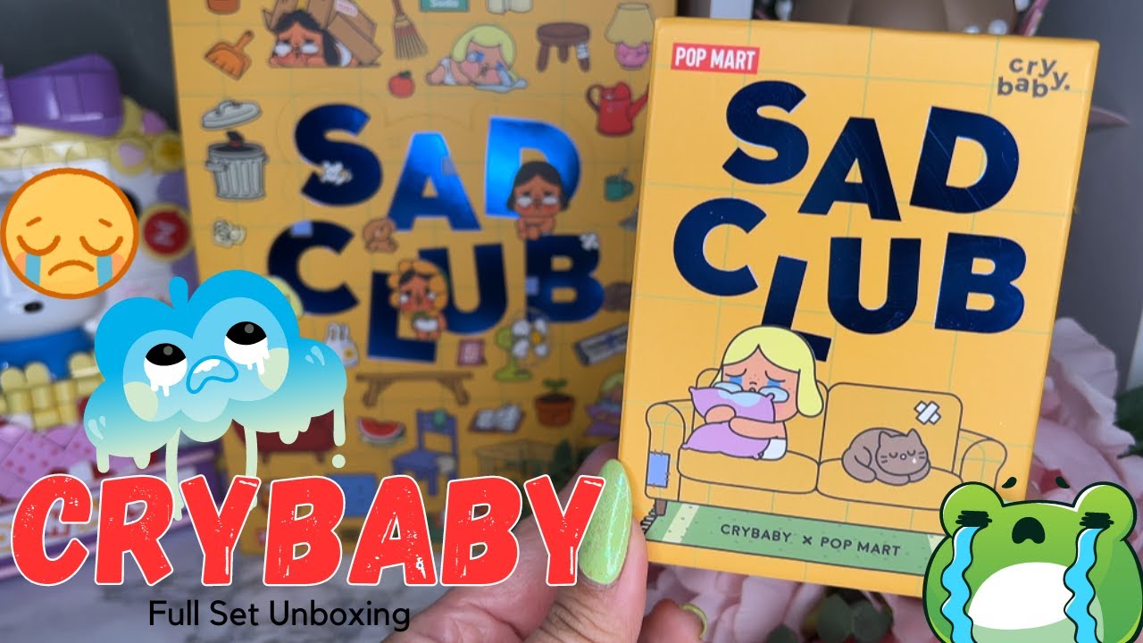 CryBaby Sad Club Popmart Full Set Unboxing - YouTube