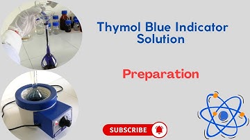 Thymol blue indicator (0.04% w/v) solution - Preparation