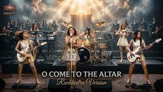O COME TO THE ALTAR - Rockhestra Version🎻 | 🎸Metal Symphony