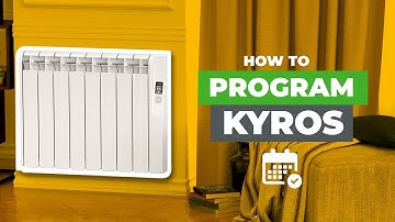 How to program your Kyros WiFi radiator | Step-by-step guide