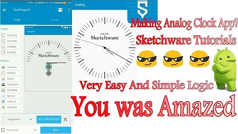 #13. Sketchware Tutorials-How to make analog clock app in Sketchware-Rotation Tutorial