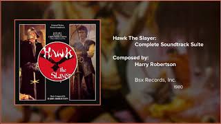 Filmscore Fantastic Presents Hawk The Slayer The Suite By Harry Robertson