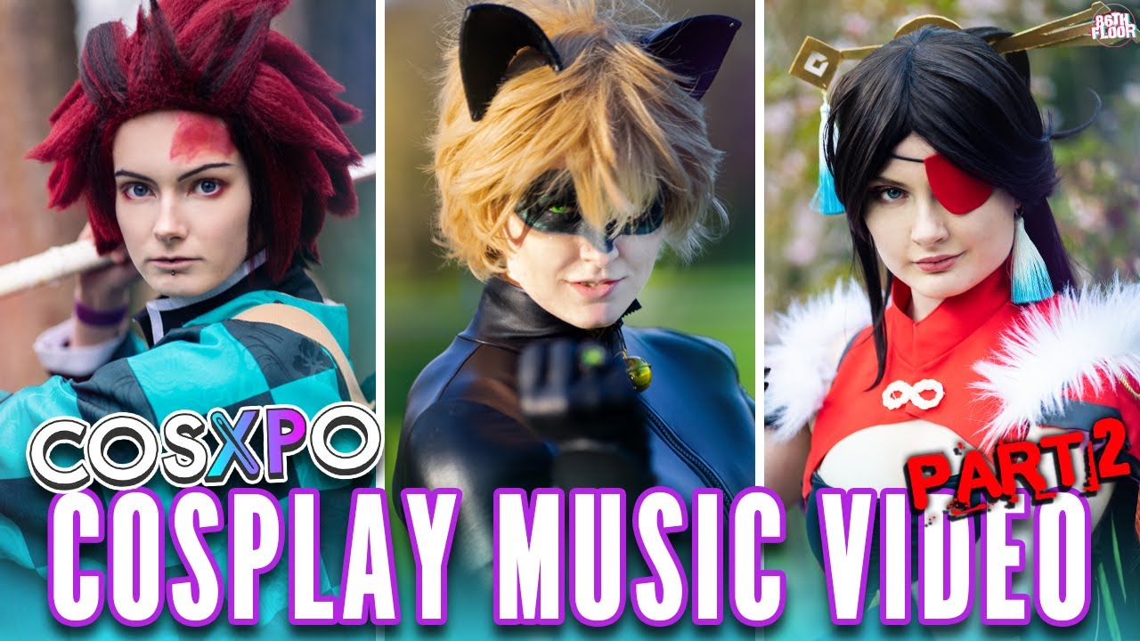 Cosplay Music Video