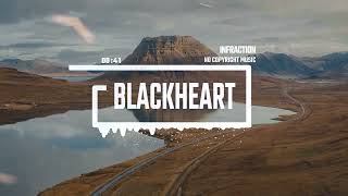 Epic Cinematic Action By Infraction [No Copyright Music] / Black Heart