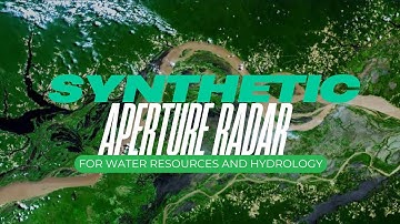 Introduction to Synthetic Aperture Radar For Water Resources and HYDROLOGY