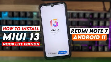 How to Install MIUI 13 Noob Lite Edition on Redmi Note 7/7s (Android 11) TWRP Recovery