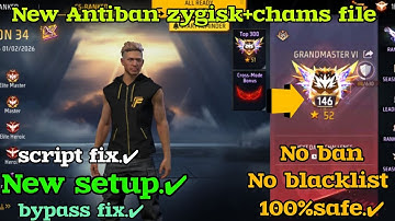 free fire new antiban zygisk+chams mod menu file||bypass fix no ban issue,blacklist 100%safe✅️ 0b51 