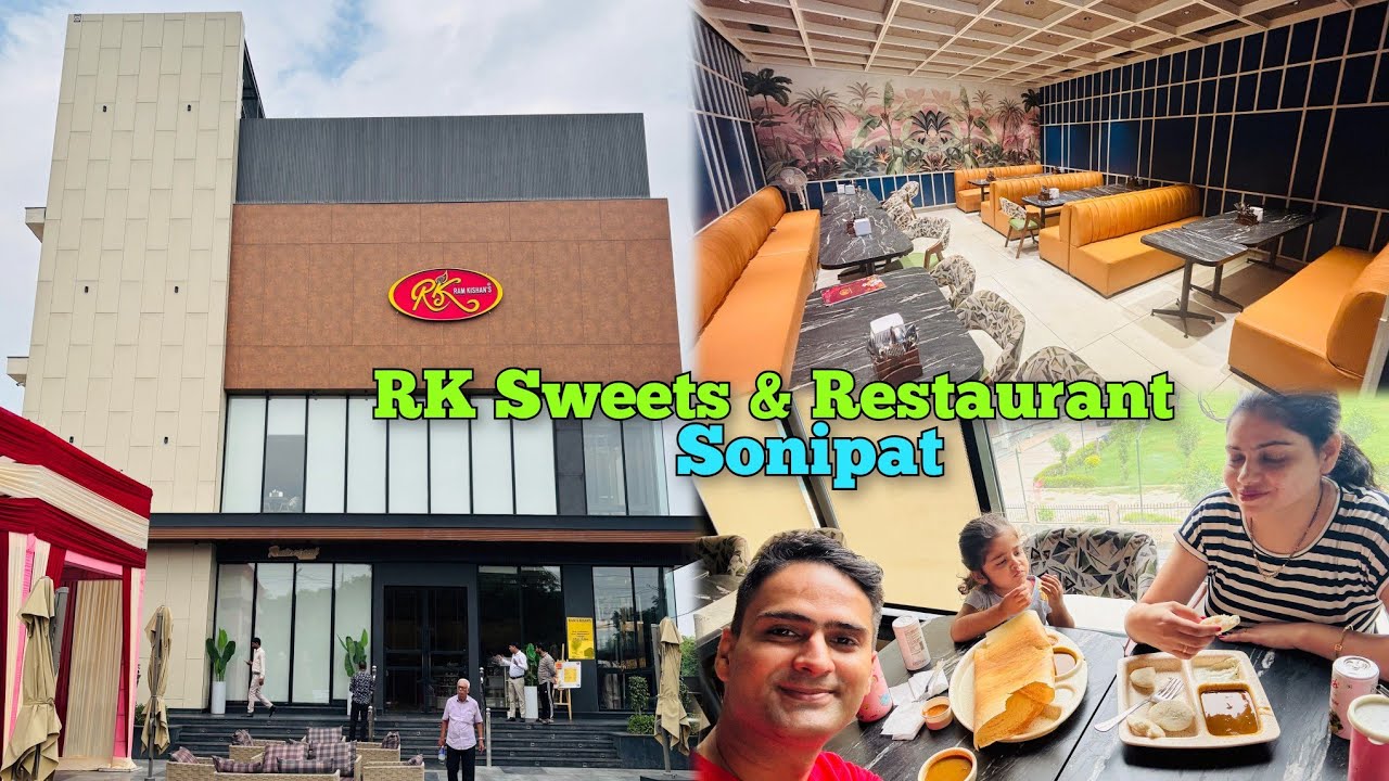 RK Sweets & Restaurant - Bahalgarh Road, Sonipat
