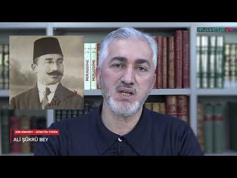 KİM KİMDİR? Ali Şükrü Bey - Hüseyin Yürük