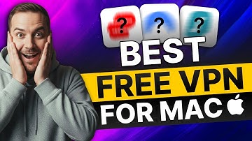 Best Free VPN for Mac: Keep Your MacBook Secure from Hackers