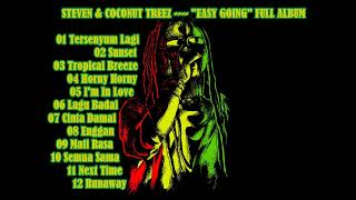 STEVEN & COCONUT TREEZ -------- EASY GOING FULL ALBUM