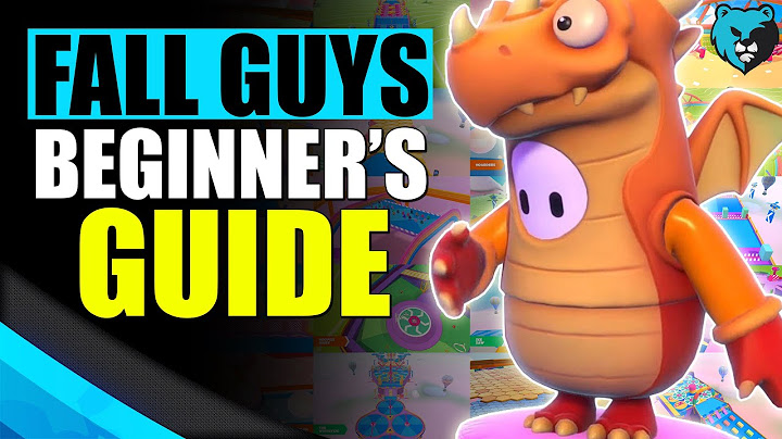 Fall Guys Beginner's Guide in 11 Minutes - Tips and Tricks