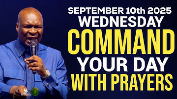 Wednesday 10th September 2025 Start Your Morning With Prayer Spiritual Prayer |Apostle Joshua Selman