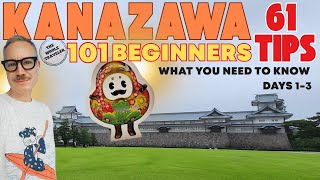 Visit Kanazawa, Japan: 61 Travel Tips: A Must-Visit Destination | Days 4 & 5 in Japan