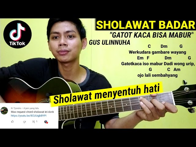 (Chord) SHOLAWAT BADAR  GATOT KACA BISA MABUR  GUS ULINNUHA | Tutorial Gitar class=
