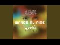 Manos Al Aire (Urban Remix)