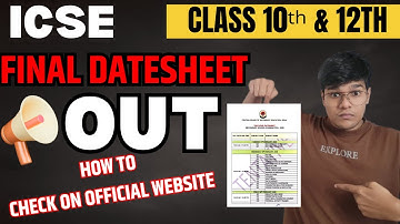 ICSE Class 10 & ISC Class 12 Datesheet 2026 Released! | Latest CISCE Update