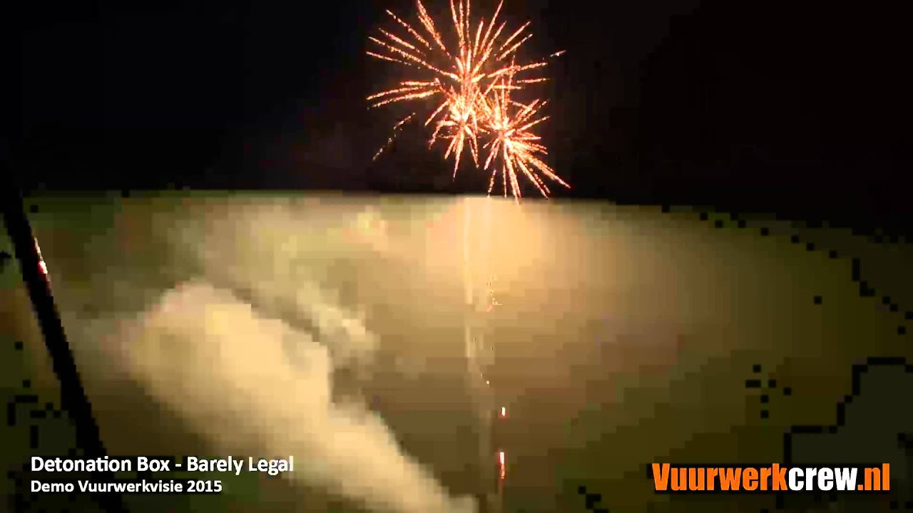 Detonation Box Barely Legal Vuurwerktotaal Vuurwerkvisie