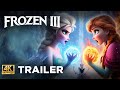 Frozen 3 2024 anna with fire  teaser trailer  disney animation concept 4k first look