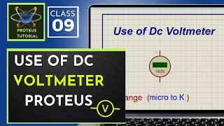 Class 09 - Proteus Tutorial | How use DC Voltmeter in Proteus
