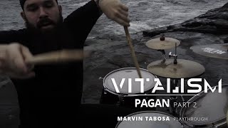 VITALISM | PAGAN PART II | MARVIN TABOSA