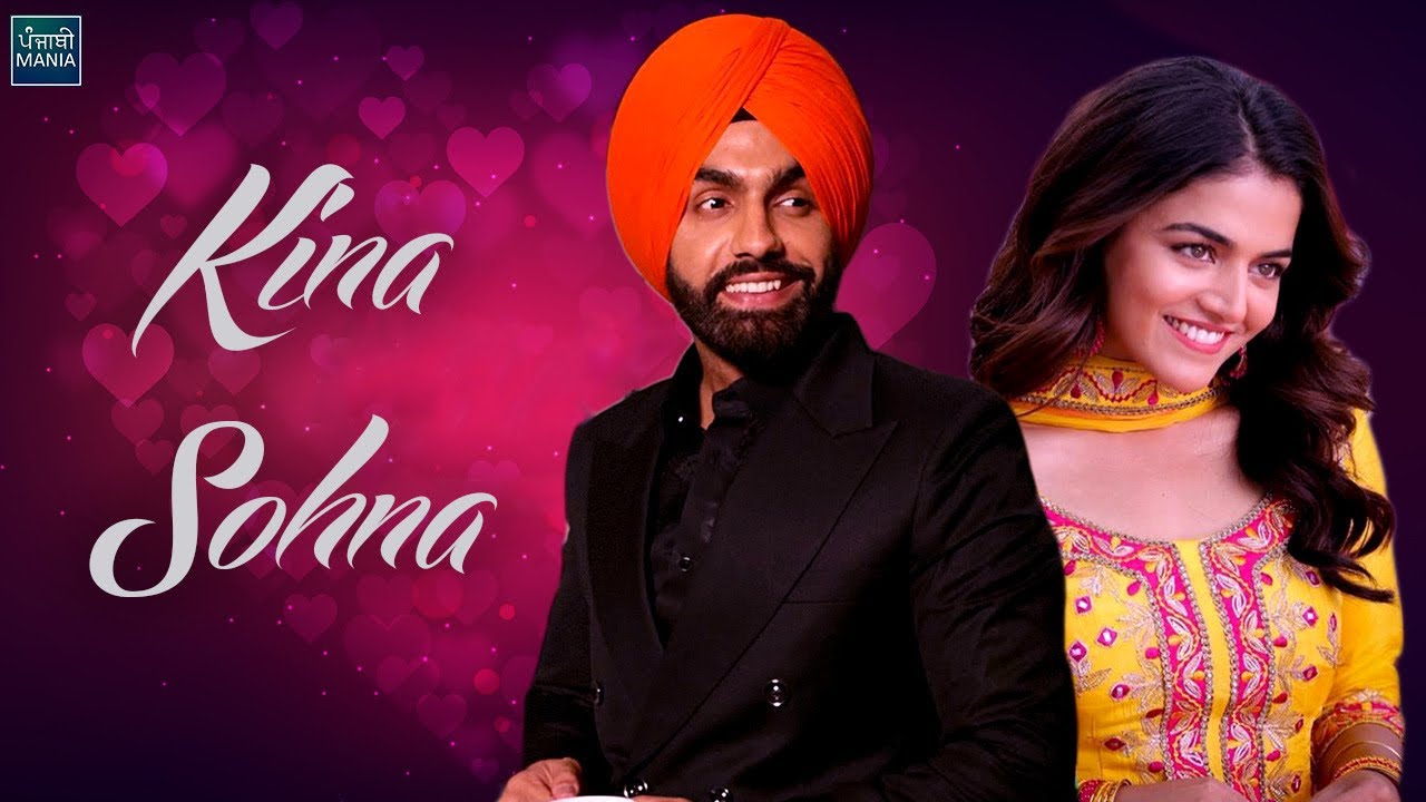 Kina Sohna - Ammy Virk | Wamiqa Gabbi | Avvy Sra | New Punjabi Cover Songs 2020 | Punjabi Mania