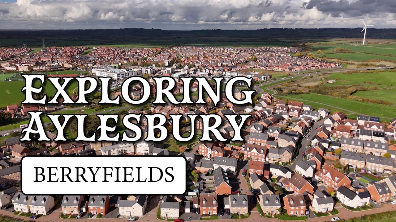 Exploring Aylesbury - Berryfields - YouTube