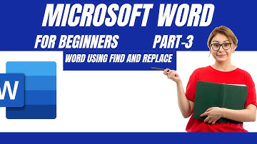 Word: Using Find and Replace 2023