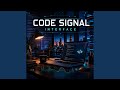 Code Signal Interface