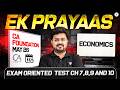 Exam Oriented Test Chapter 7, 8, 9 and 10 | CA Foundation May'26 | Economics | CA Aditya Sharma