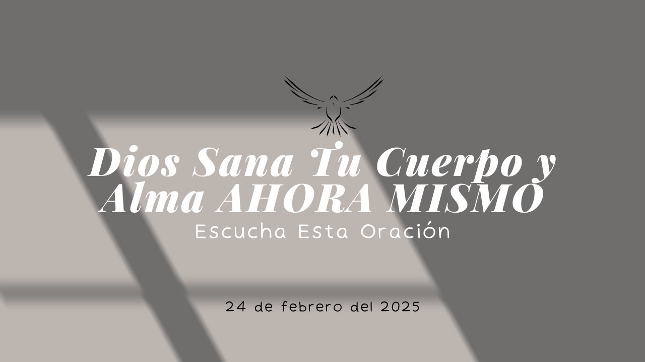 Dios Sana Tu Cuerpo y Alma AHORA MISMO – Escucha Esta Oración 🙏 #dios # ...