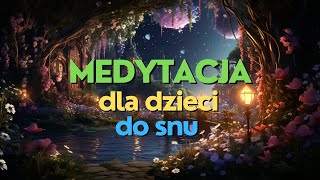 Medytacja dla dzieci przed snem 🌛 Tajemniczy ogród 💙💜 by LULANKO 2,707 views 2 months ago 23 minutes