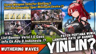 Saran Weapon Selector + List Banner v1.0 !! Seriusan WuWa Gk Ada Bahasa Indonesia!?