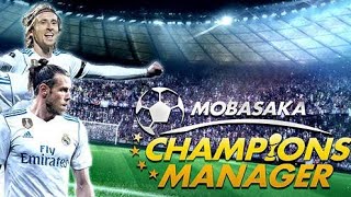 Champions Manager Mobasaka Android Gameplay screenshot 5