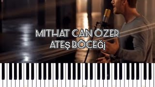 Ateş Böceği Piyano Tutorial - Mithat Can Özer | Synthesia Nasıl Çalındığı