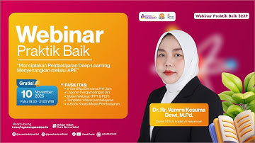 H1: Webinar Menciptakan Pembelajaran Deep Learning Menyenangkan melalui APE