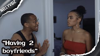 Having 2 boyfriends