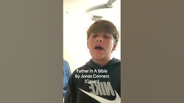 Thumbnail of Father in A Bible     By Jonas Connor (cover) #singing #cover @Jonasconner