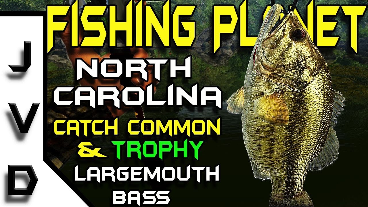 fishing planet trophy largemouth bass north carolina fishing planet trophy largemouth bass north carolina