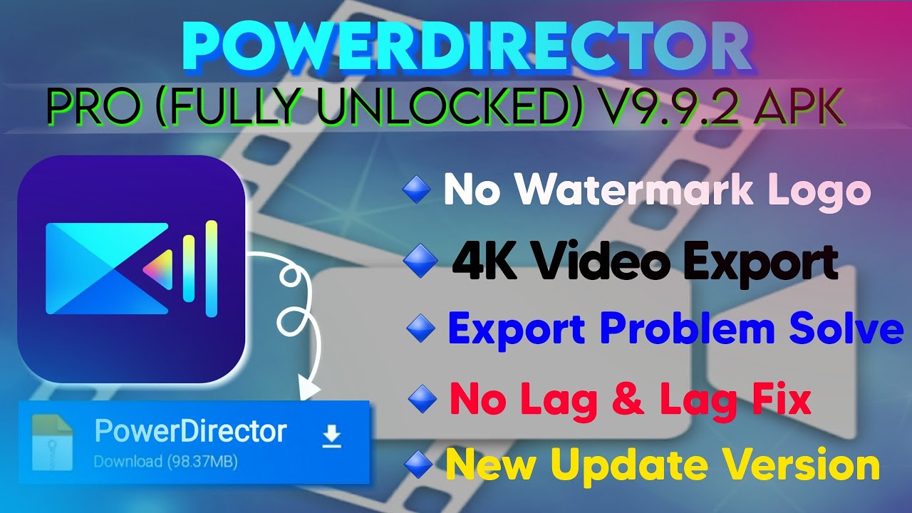 PowerDirector Mod App New Version Download 2022 Badshah Creation