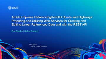 Preparing & Utilizing Web Services for Creating and Editing Linear Referenced Data with the REST API