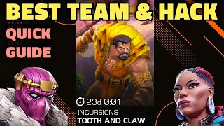 Tooth And Claw Incursions | Best Hacks And Team With Guide To Complete 15 Zones | Mcoc