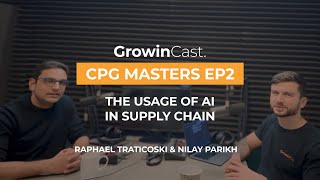 GrowinCast | Ep. 02 | The Usage of AI in Supply Chain