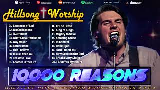 10,000 REASONS 🙌Calming Christian Hillsong Worship Playlist 2024🙏Soothe Your Soul with Worship Music by Favorite Hillsong Worship Music 556 views 2 days ago 3 hours, 32 minutes