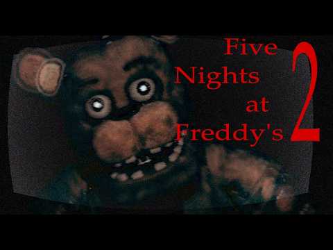 My FNAF 2 is haunted (Fnaf 2: Part 2)