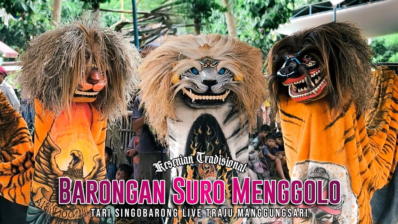 TERBARU!!! BARONGAN KENDAL SURO MENGGOLO LIVE TRAJU MANGGUNGSARI