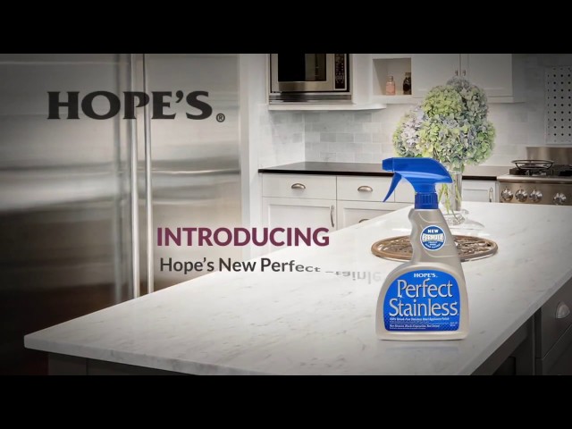  HOPE'S Perfect Stainless, Perfect Granite, and Perfect