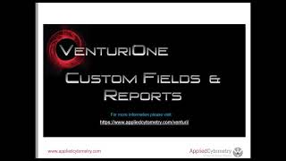 VenturiOne Custom Fields - Flow Cytometry Data Analysis