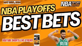 NBA Playoff Best Bets | NBA Player Props | Indiana vs Boston | Game 2 Picks | May 23rd